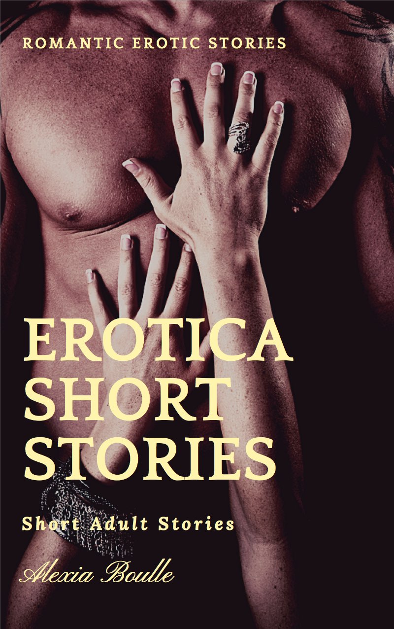 Erotica Short Stories