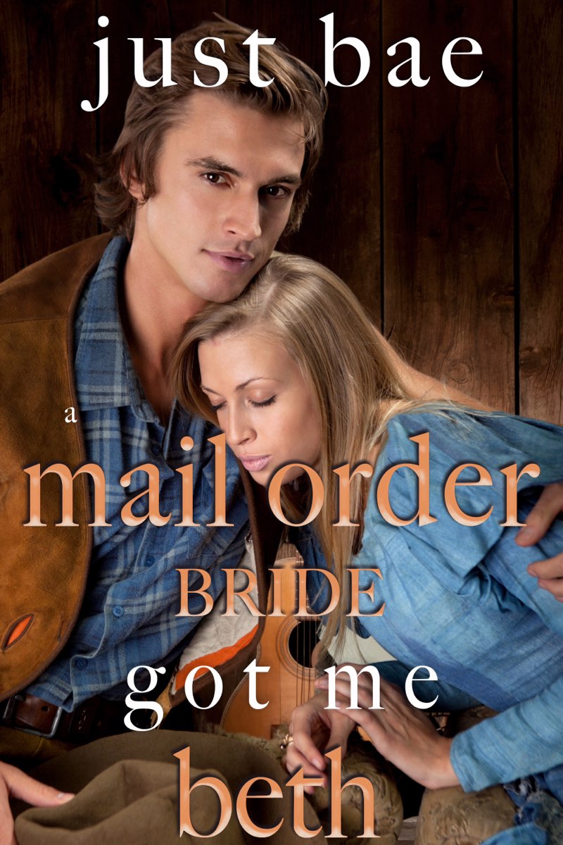 A Mail Order Bride Got Me
